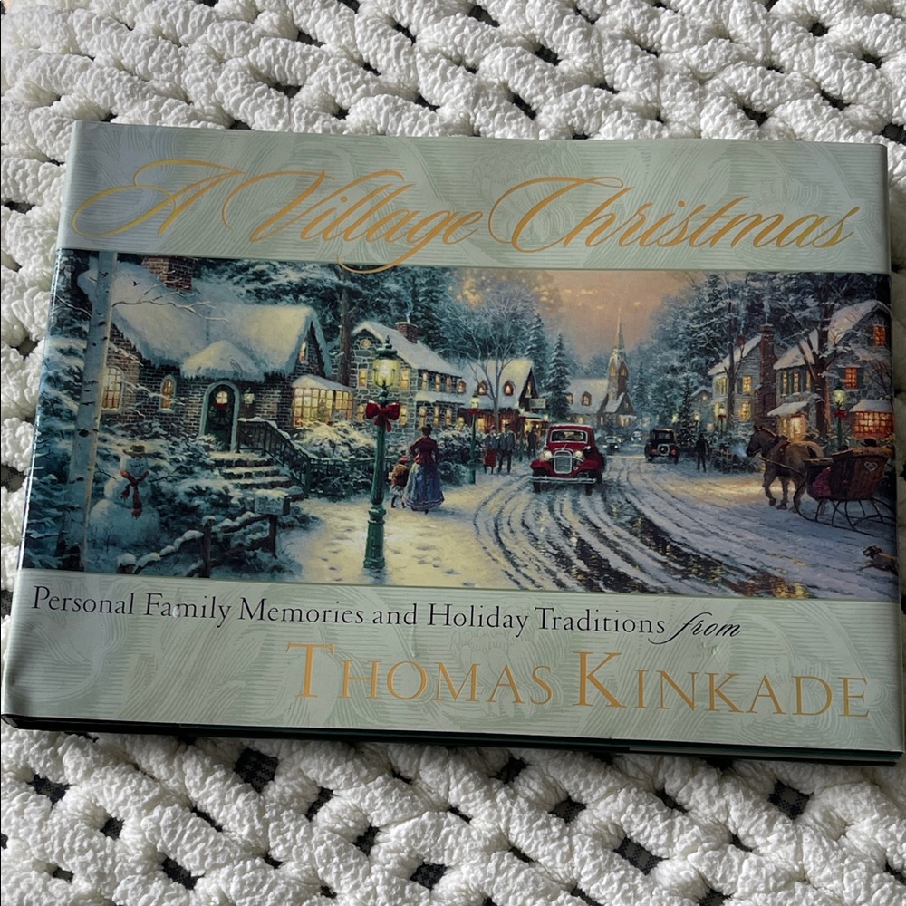 Thomas Kinkade 'A Village Christmas' with Winter Hues. Vintage,hardbound. NWT